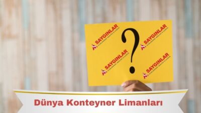 Dünya Konteyner Limanları